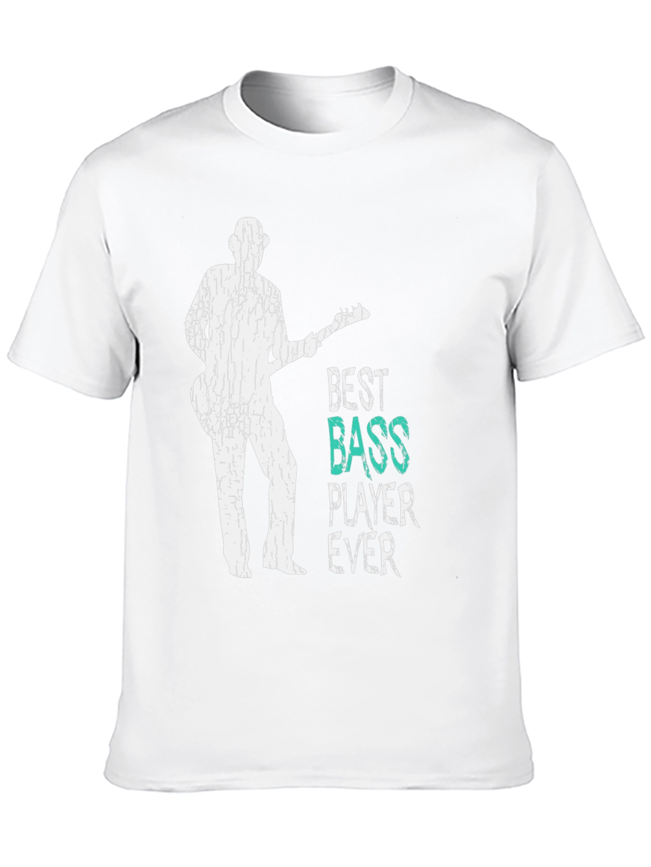 Best Bass Player Ever T-Shirt - Music Lover Tee