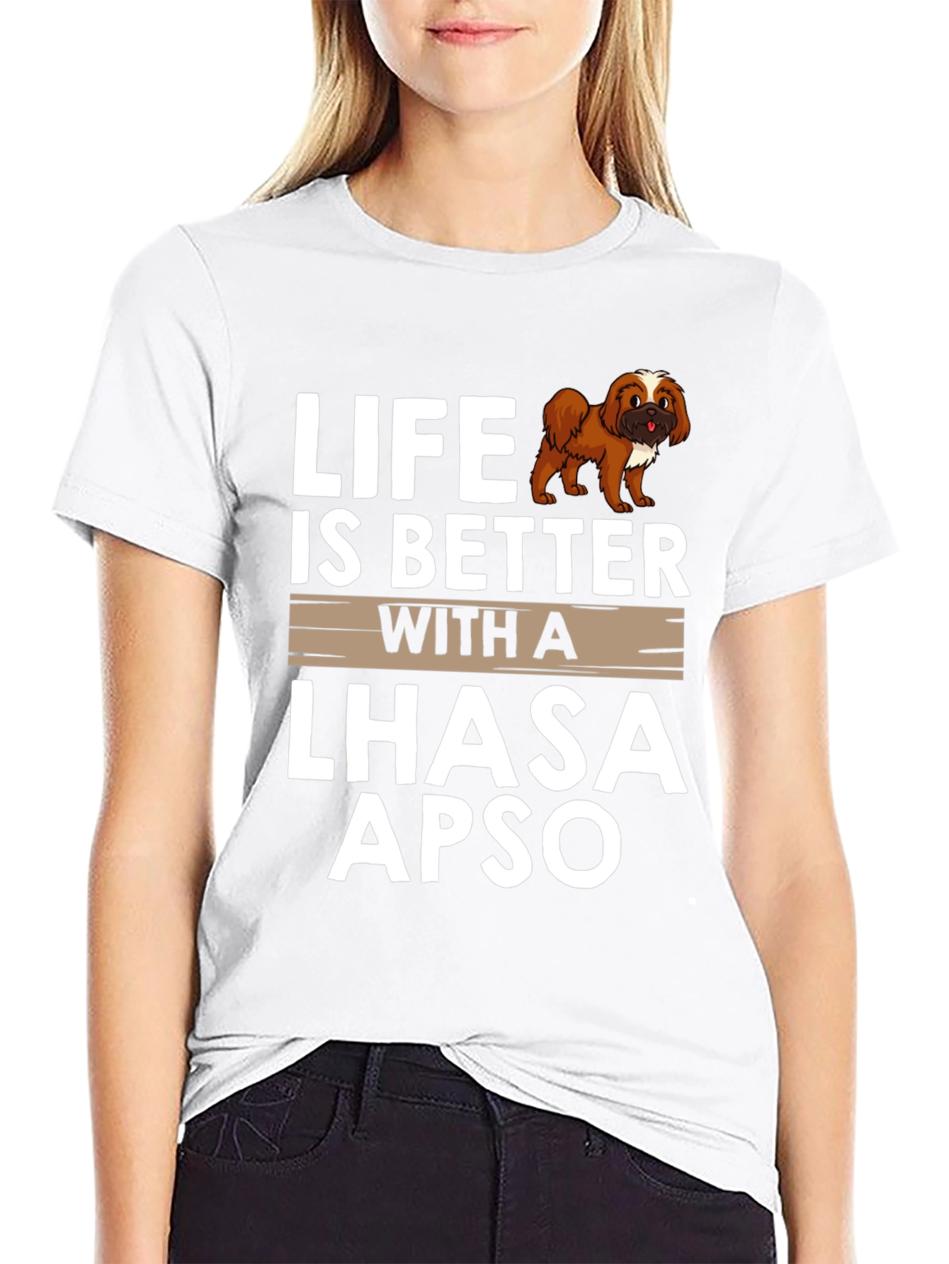Life is Better with a Lhasa Apso T-Shirt