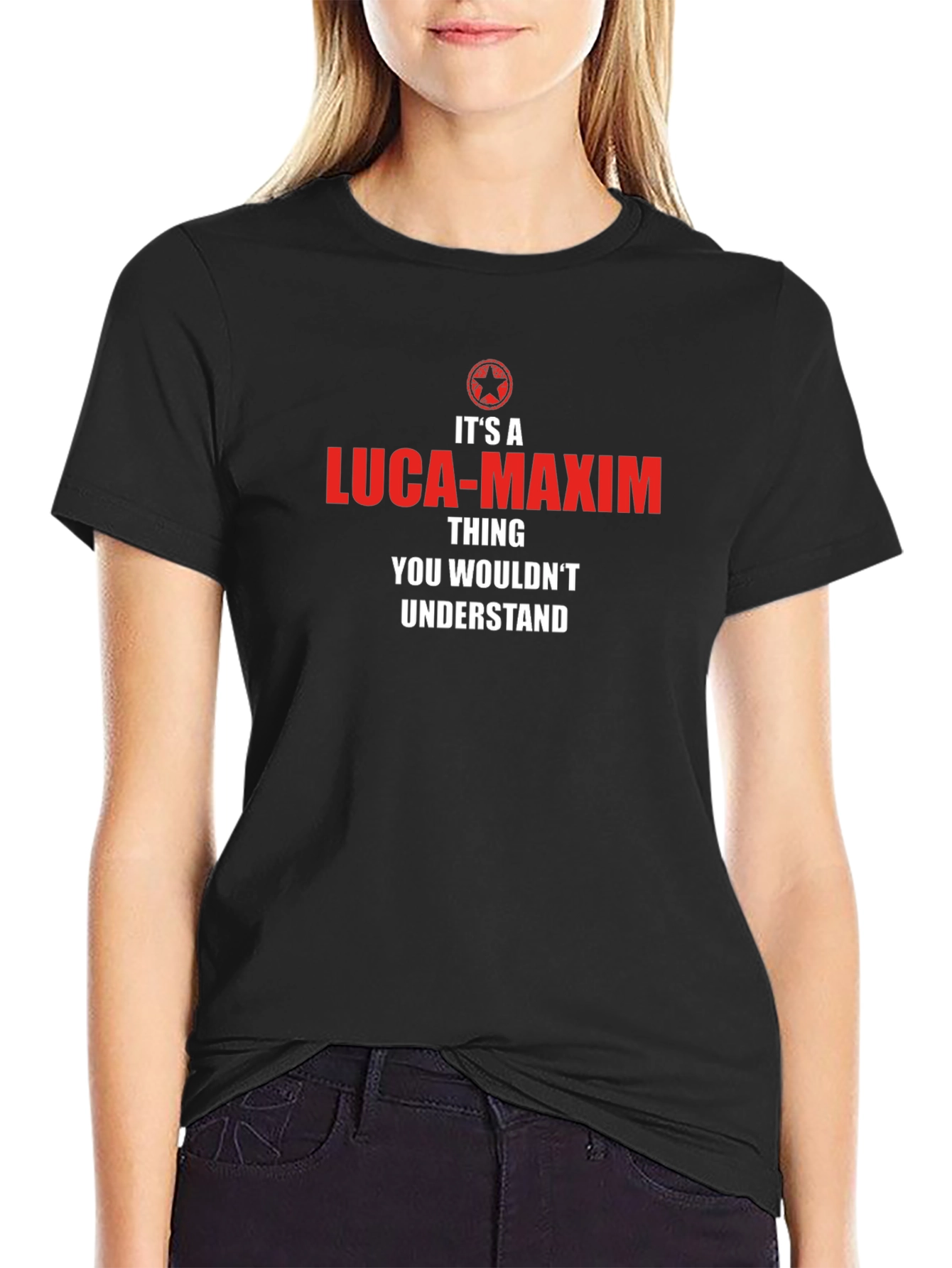 Luca-Maxim T-Shirt - You Wouldnt Understand