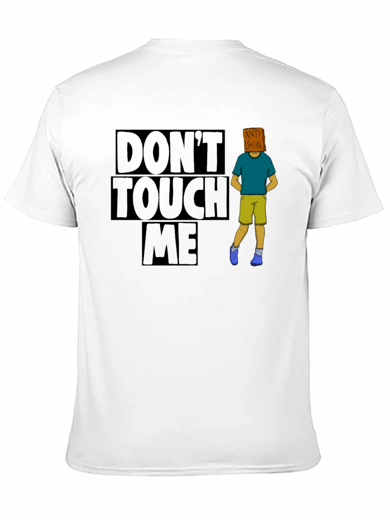 Dont Touch Me Anti Social T-Shirt
