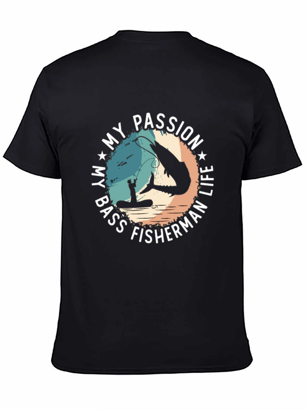 Bass Fisherman Life T-Shirt | My Passion