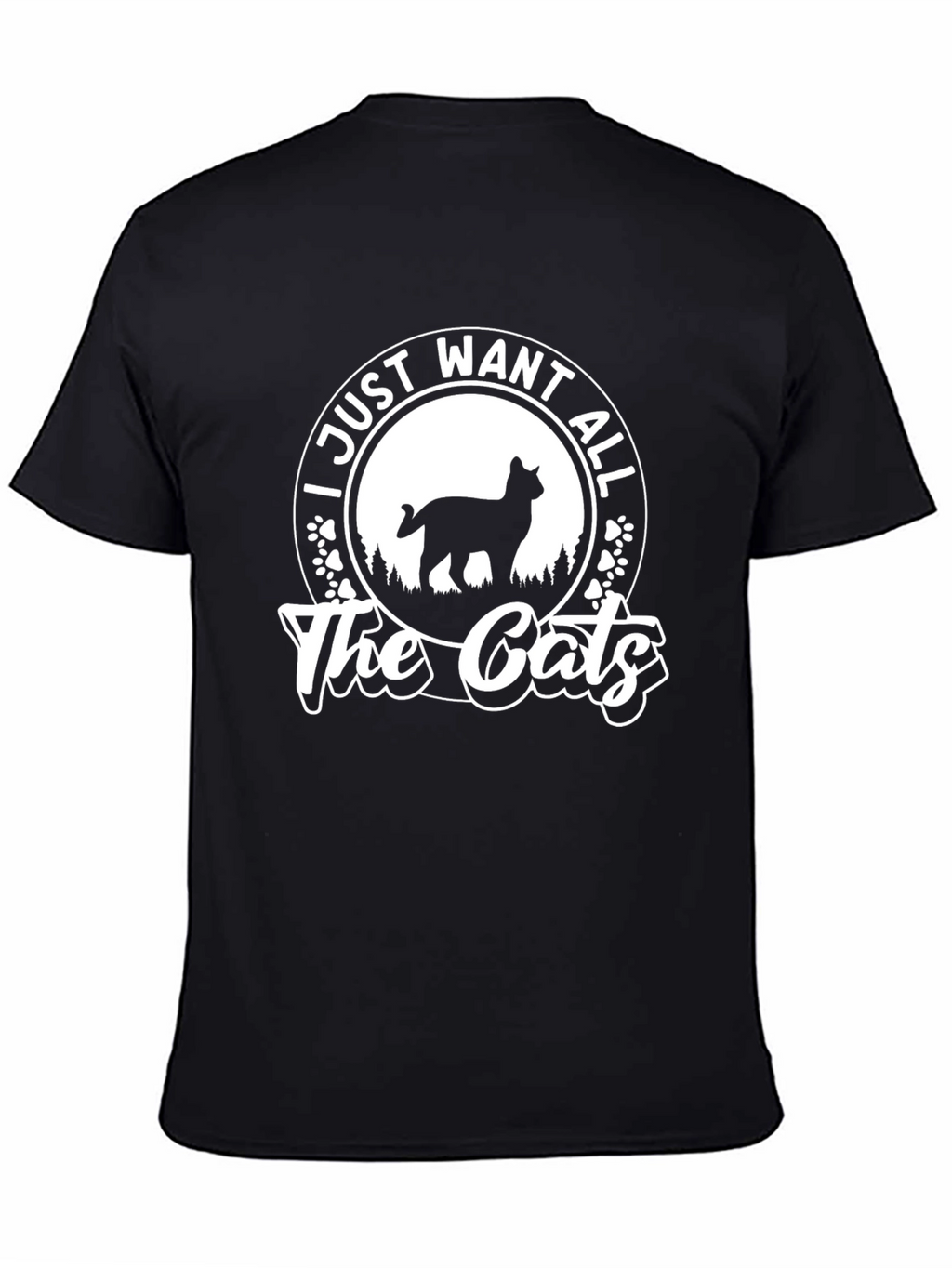 I Just Want All The Cats Graphic Tee