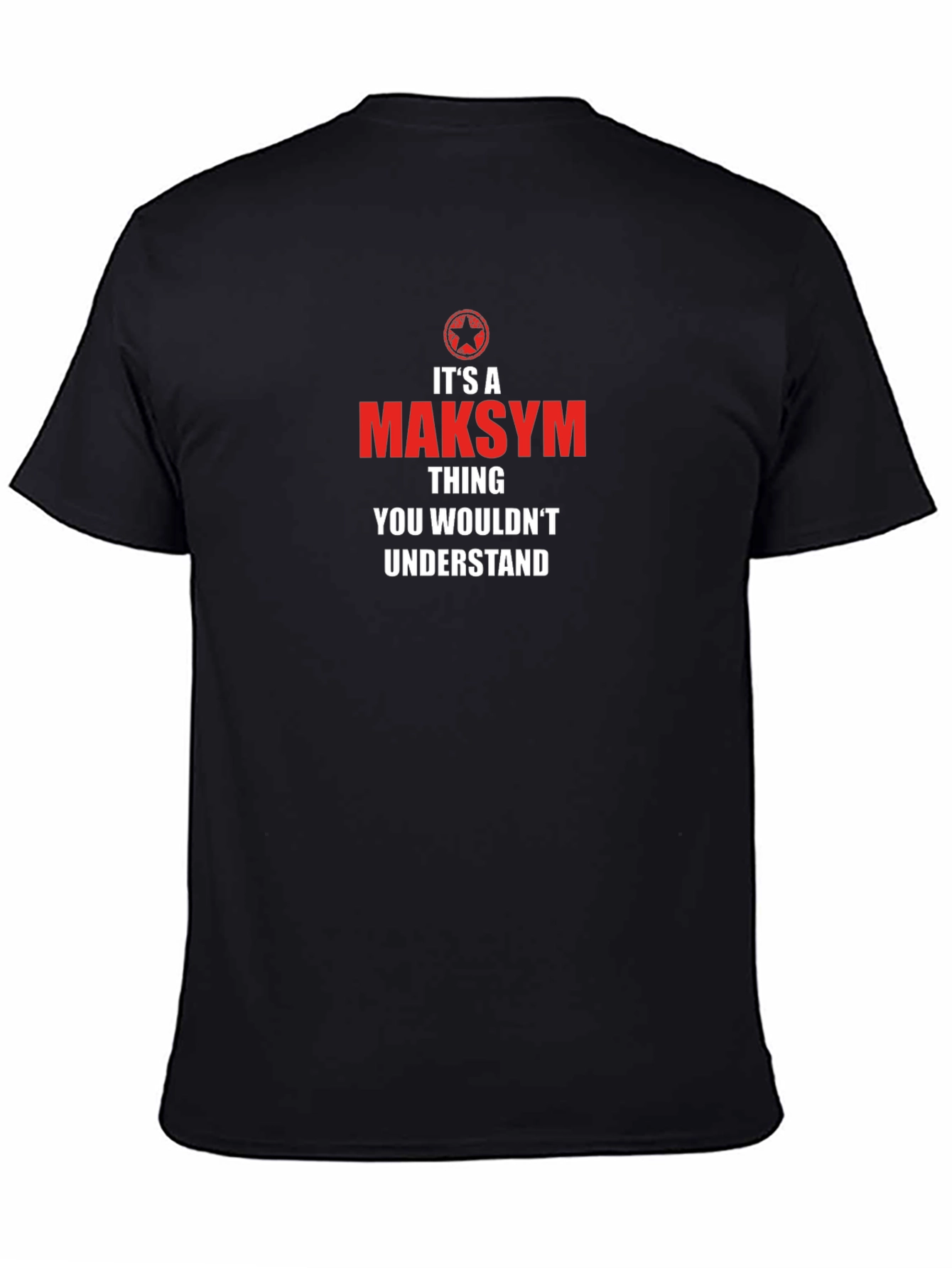 Makysm Thing T-Shirt - You Wouldnt Understand Tee
