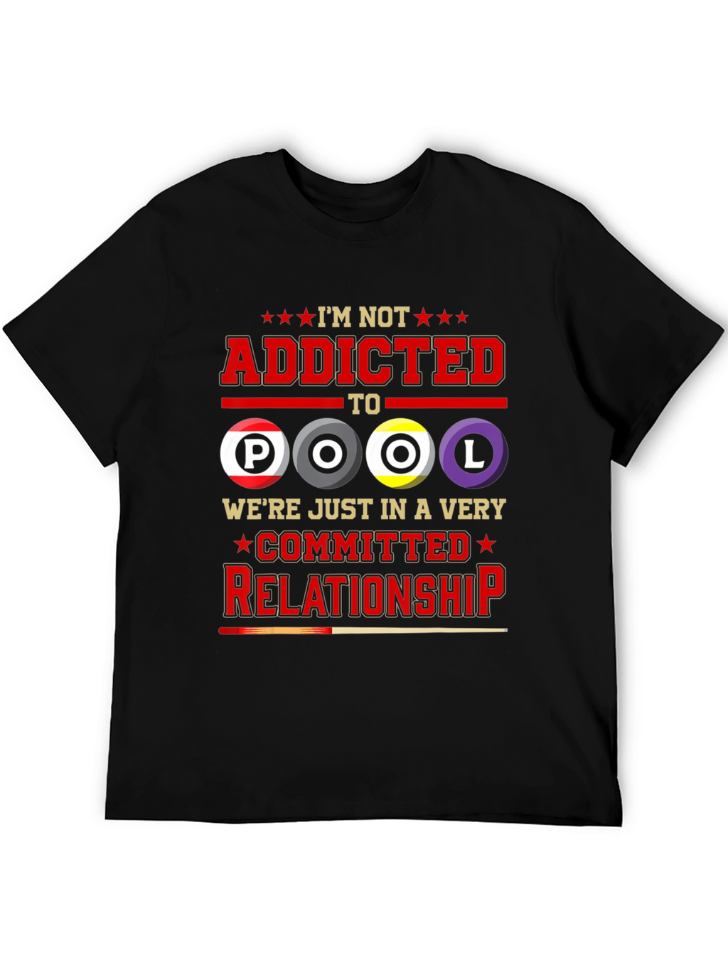 Pool Addicted T-Shirt