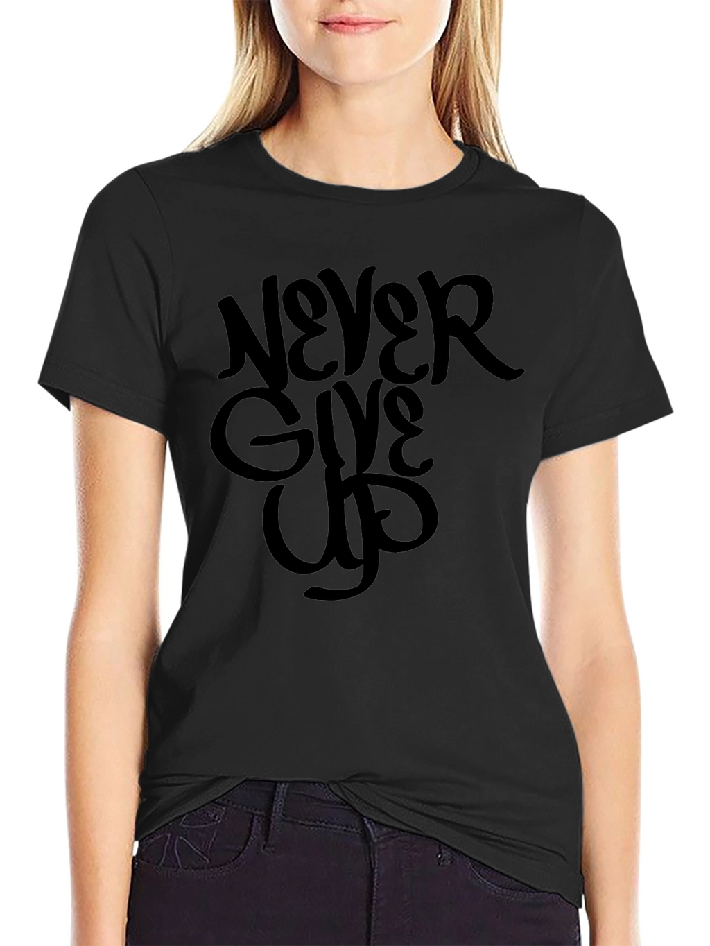 Never Give Up Graphic Tee - Motivational Black T-Shirt
