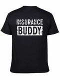 Insurance Buddy Graphic Tee - Black Cotton T-Shirt