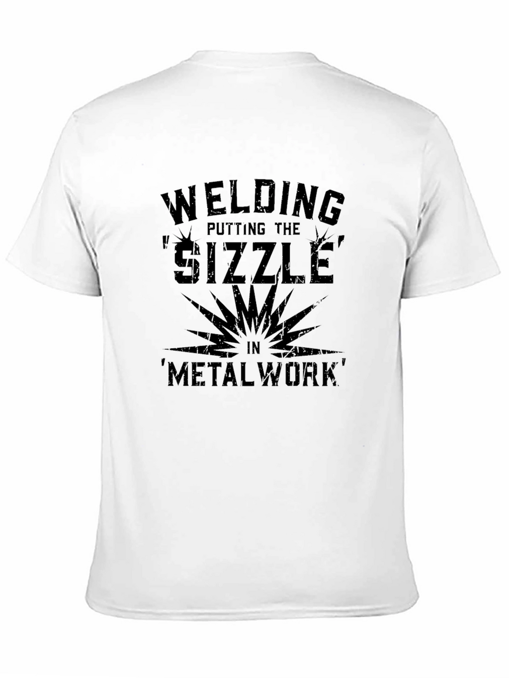 Welding Sizzle Metalwork Black T-Shirt