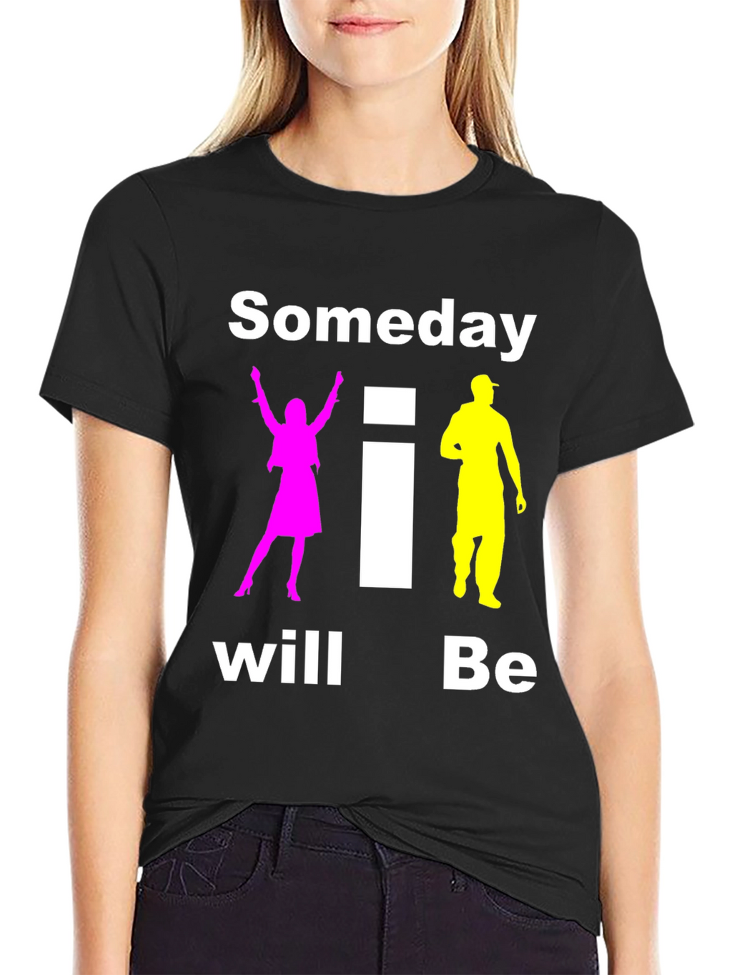 Someday I Will Be T-Shirt Black