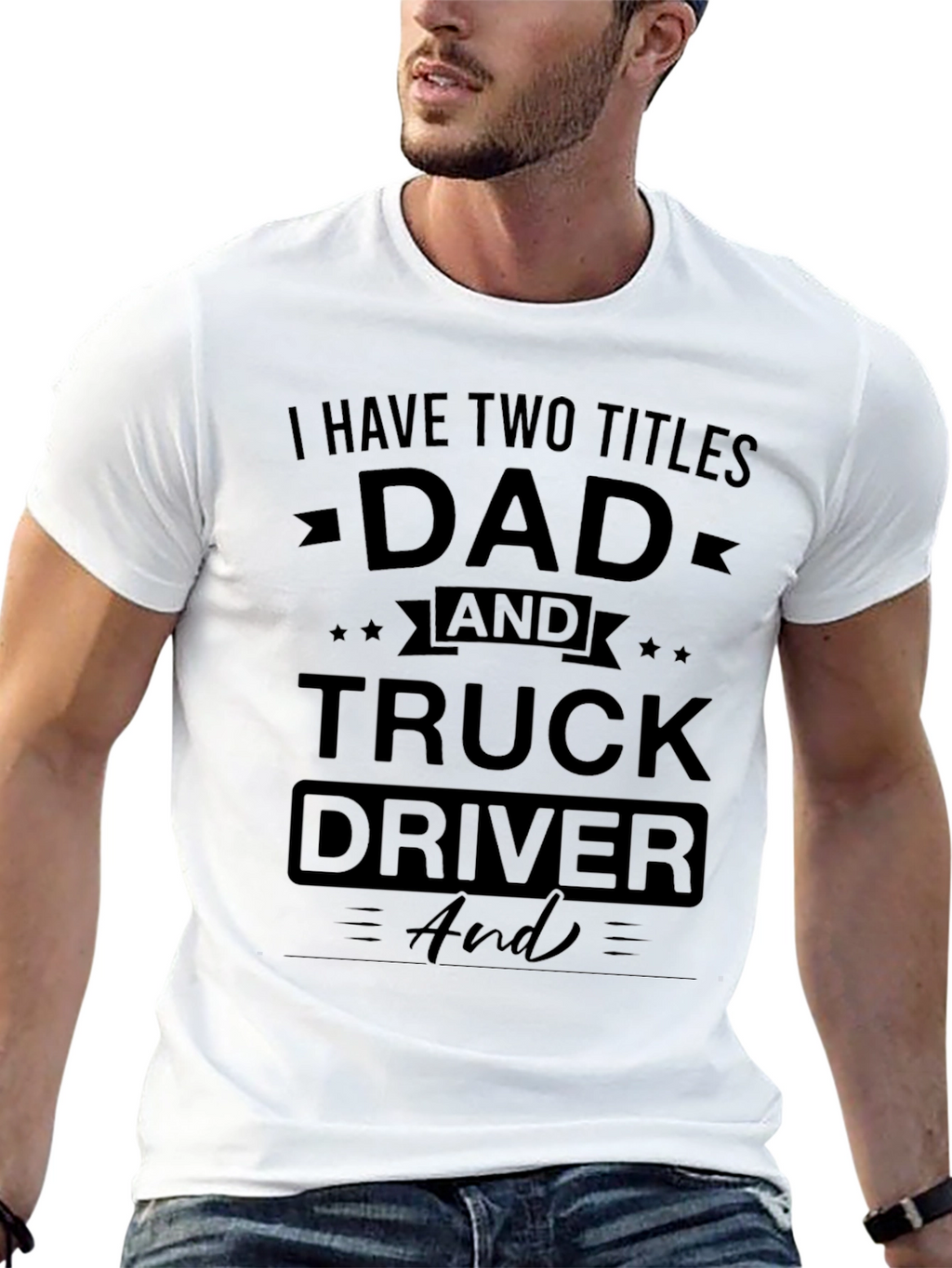 Dad & Truck Driver Black Graphic T-Shirt