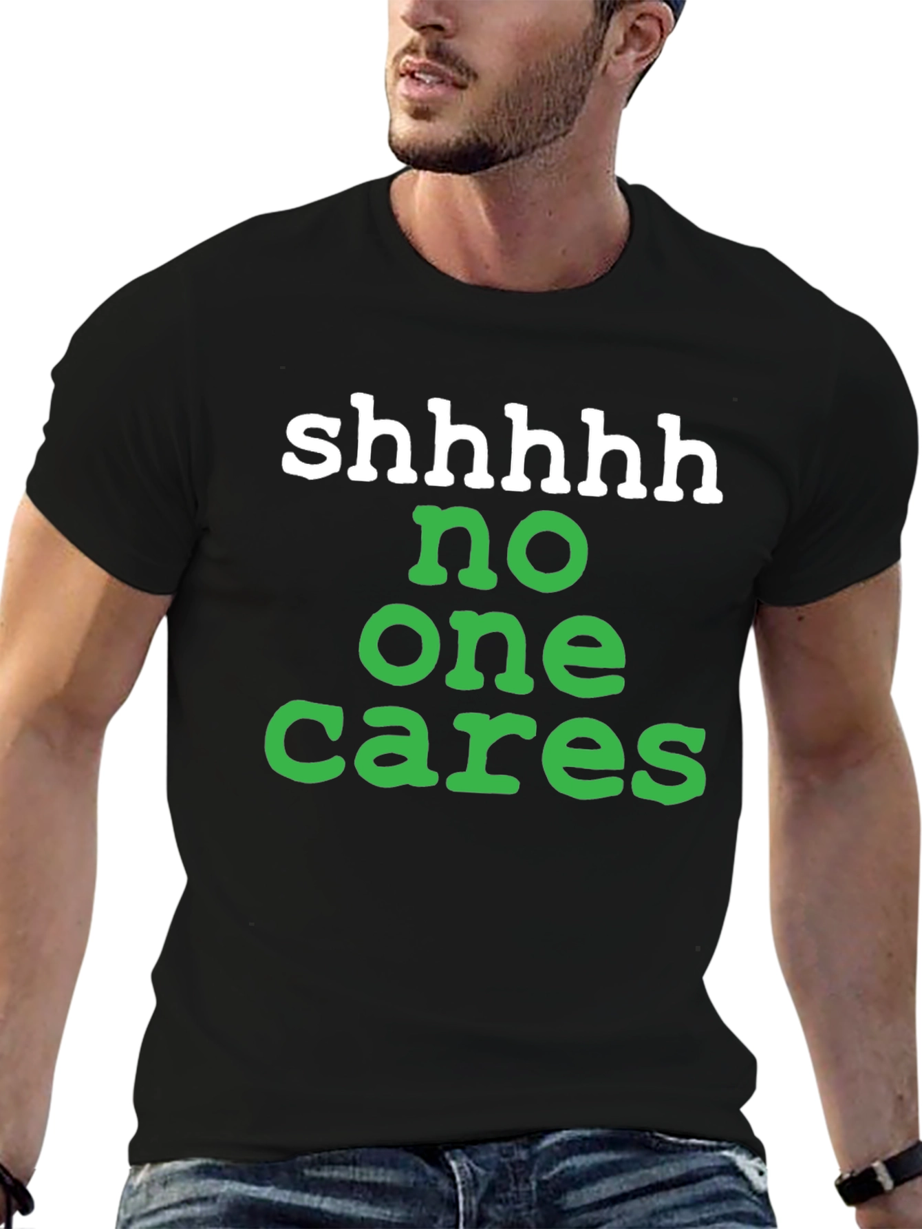 Shhhhh No One Cares Graphic Tee