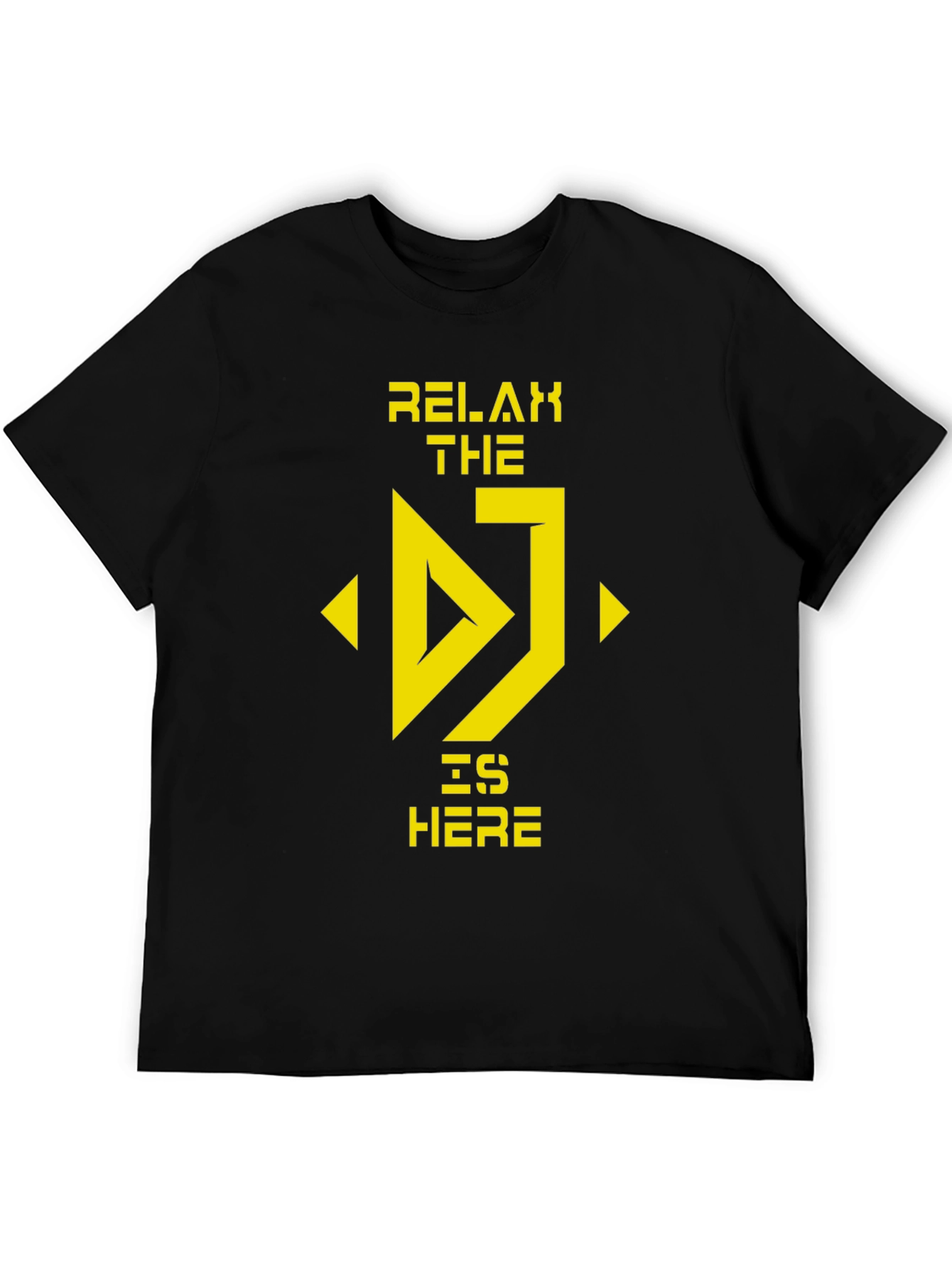 Relax The DJ Is Here Black T-Shirt