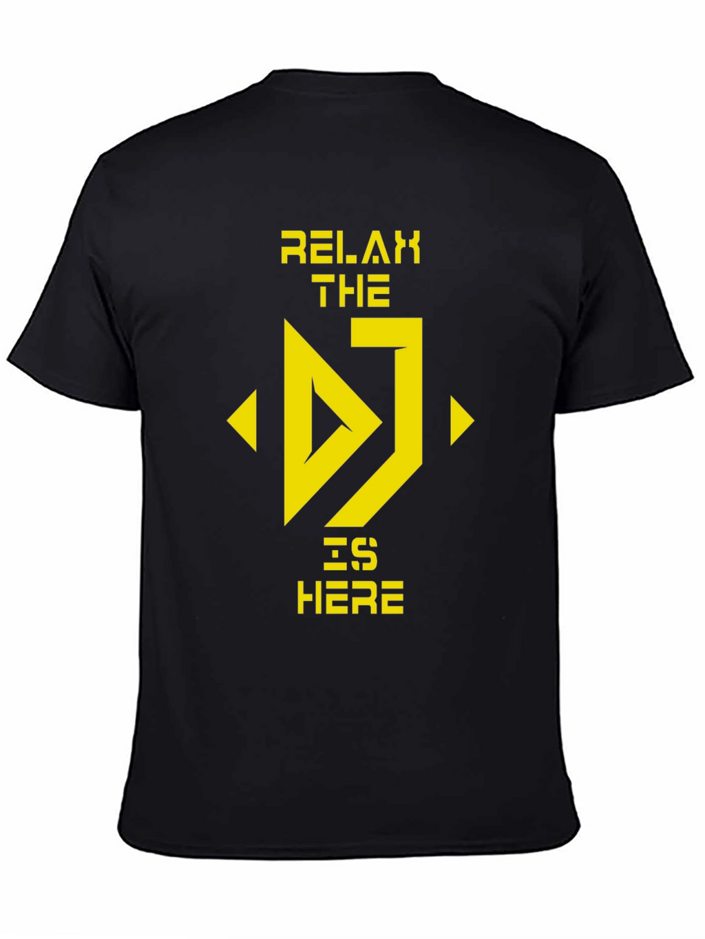 Relax The DJ Is Here Black T-Shirt
