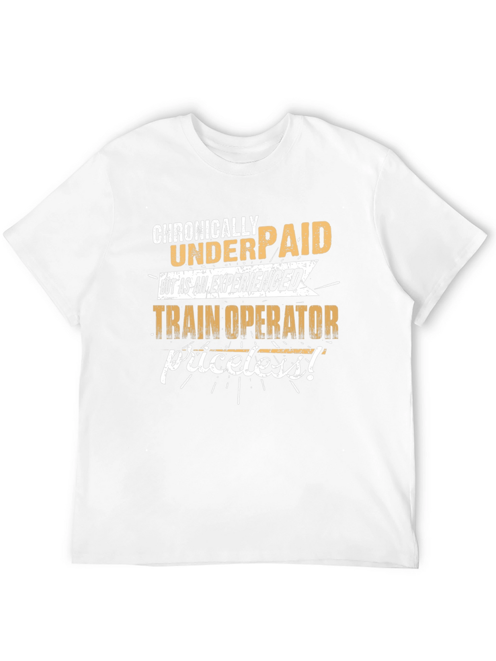 Chronically Underpaid Train Operator Black T-Shirt
