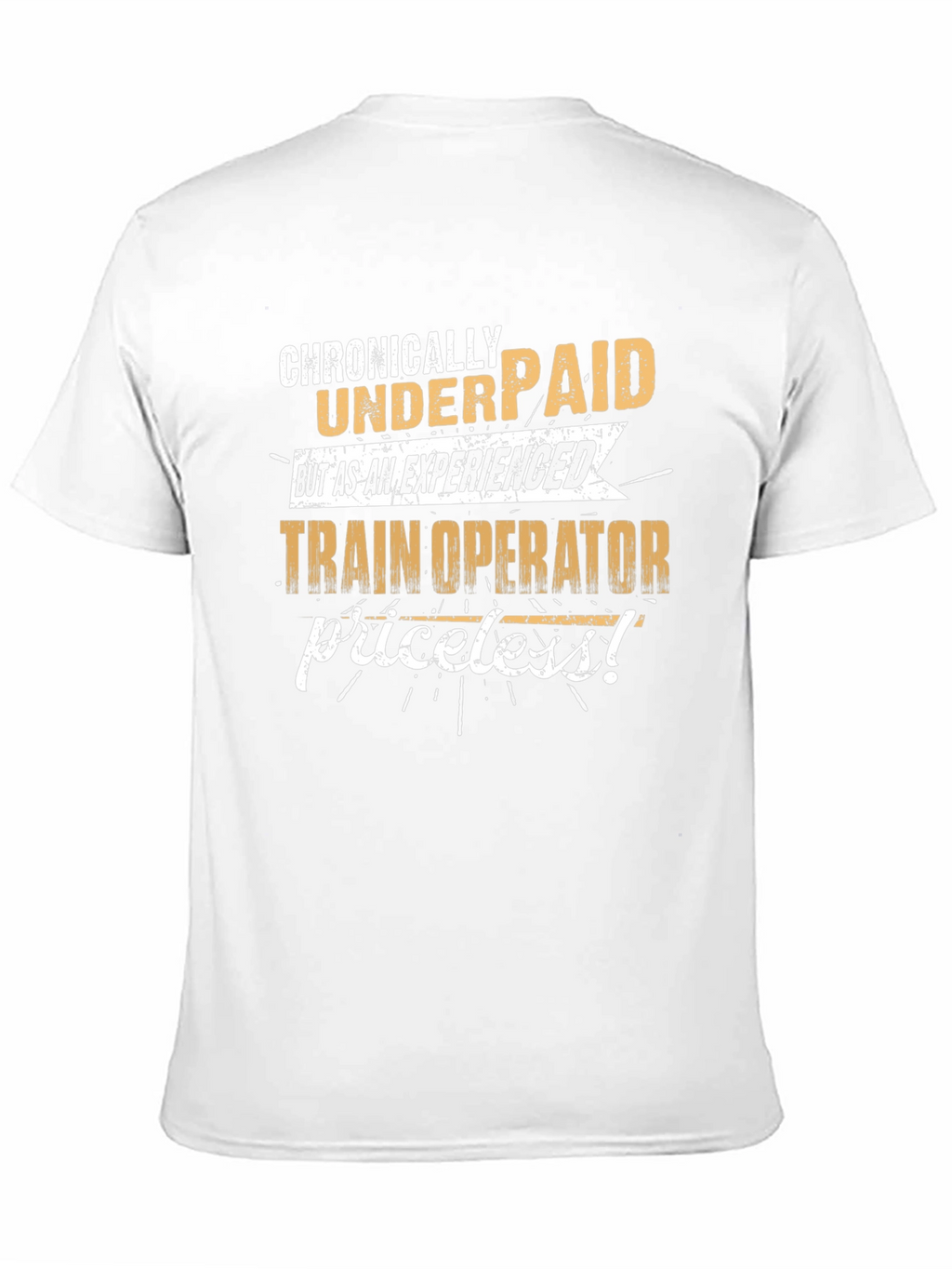 Chronically Underpaid Train Operator Black T-Shirt