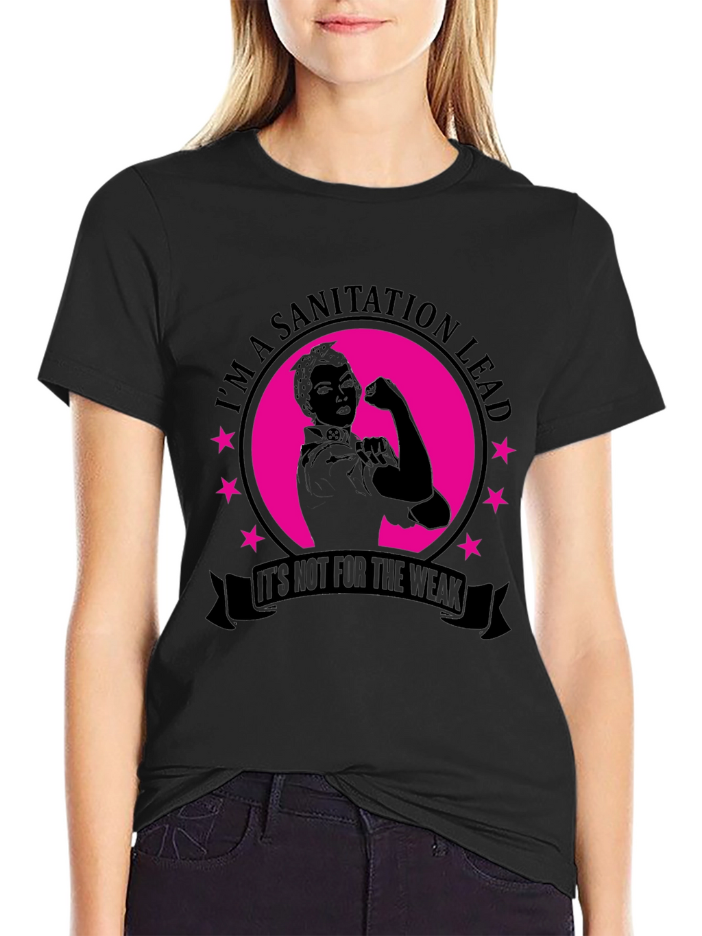 Sanitation Lead T-Shirt - Strong Women Design