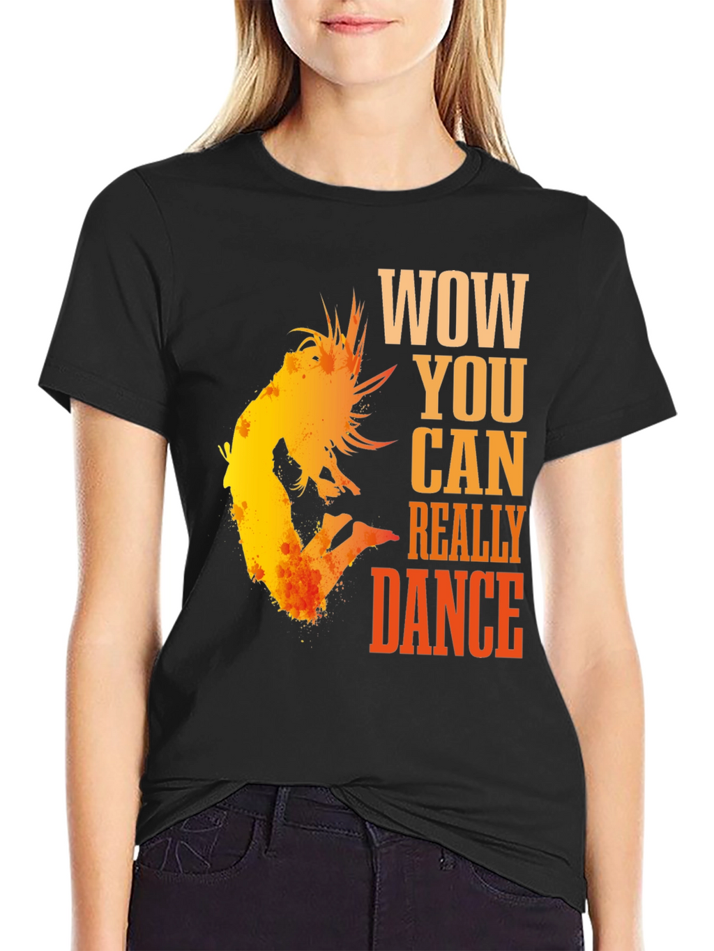 WOW You Can Dance T-Shirt - Stylish Graphic Tee