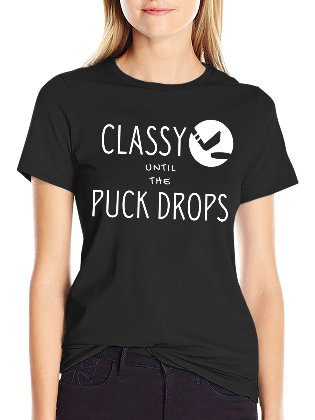 Classy Until the Puck Drops T-Shirt Hockey Tee
