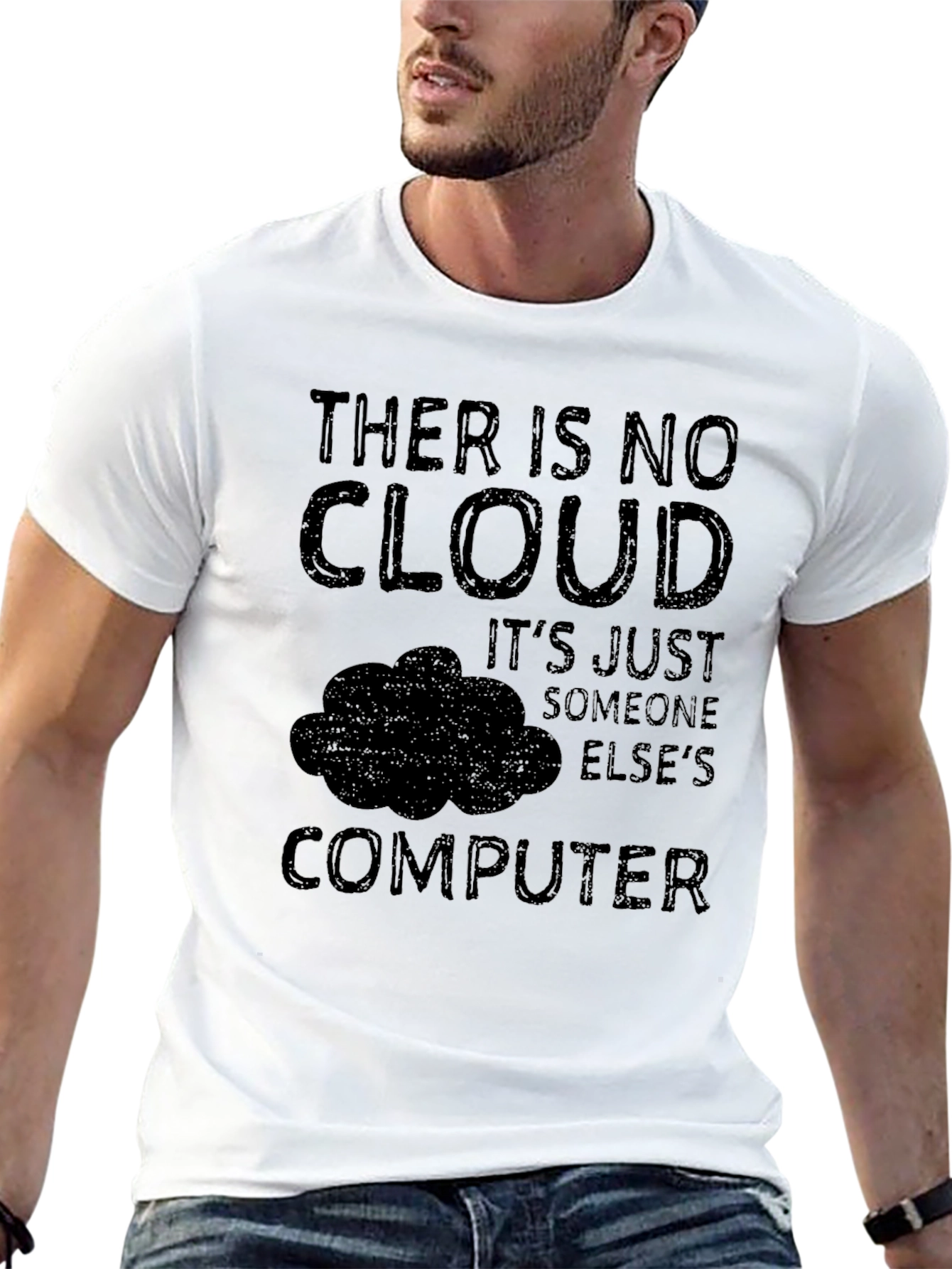 There Is No Cloud - Funny Tech T-Shirt