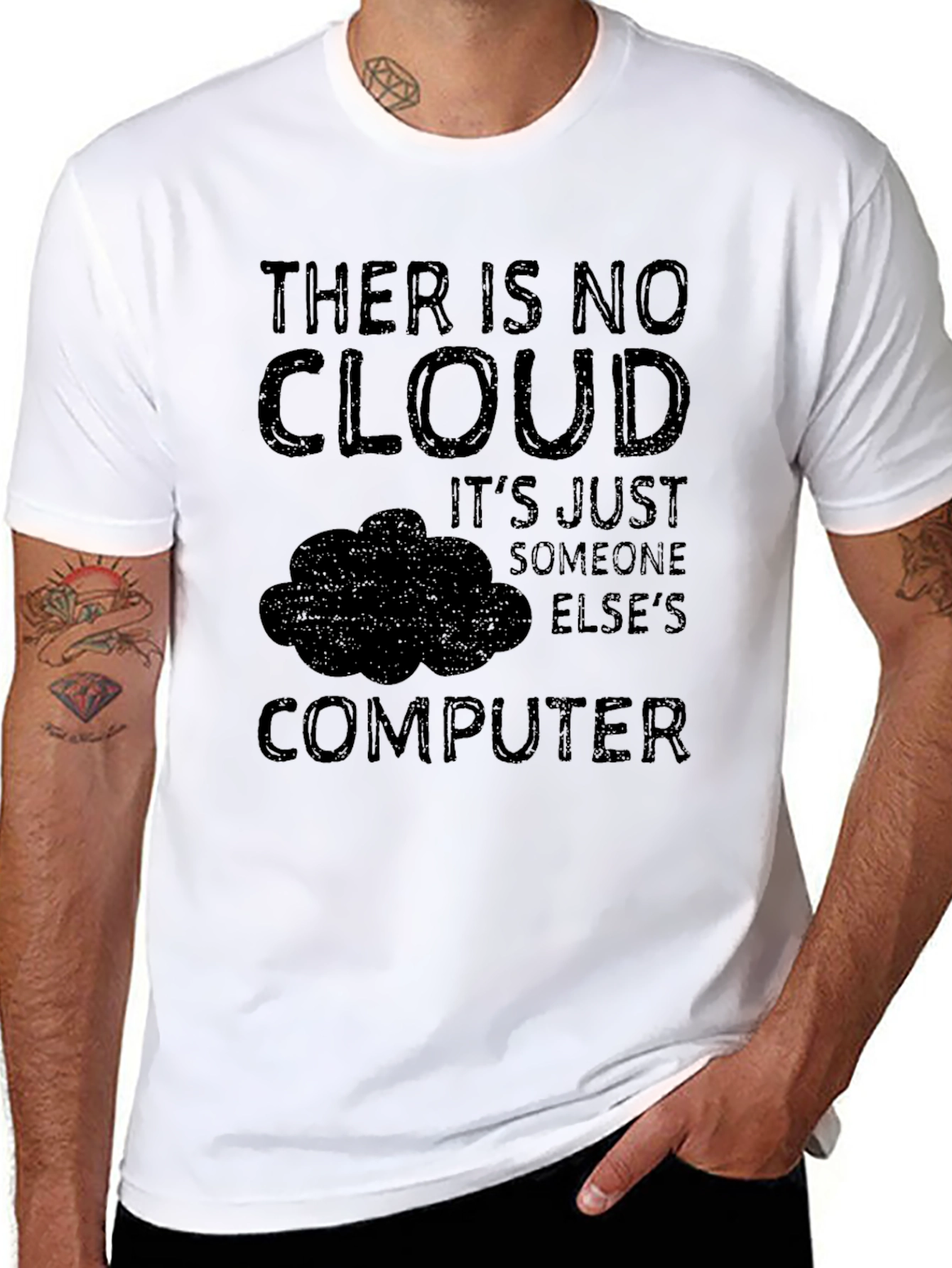 There Is No Cloud - Funny Tech T-Shirt