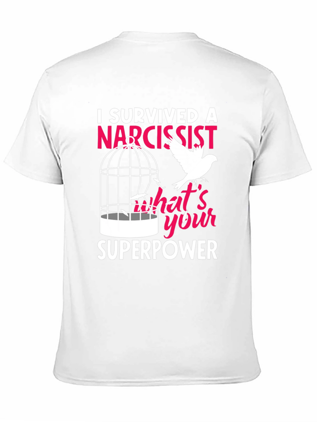 I Survived a Narcissist T-Shirt