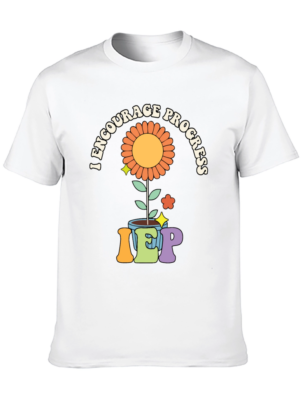 Encourage Progress IEP Teacher T-Shirt
