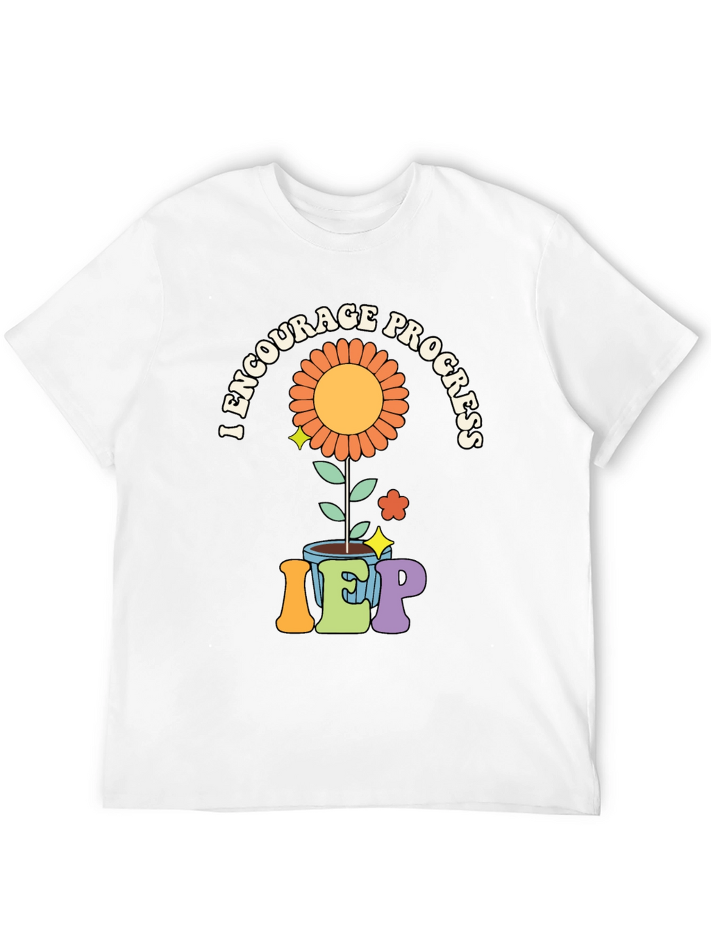 Encourage Progress IEP Teacher T-Shirt