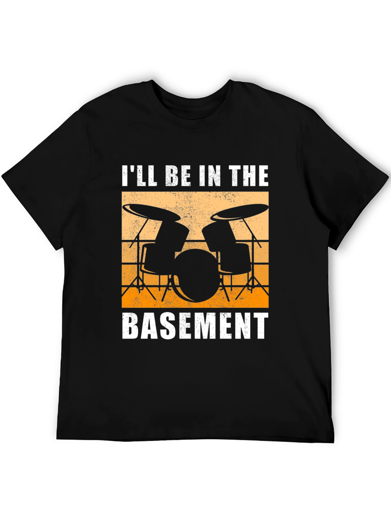 Ill Be In The Basement Drum Set T-Shirt