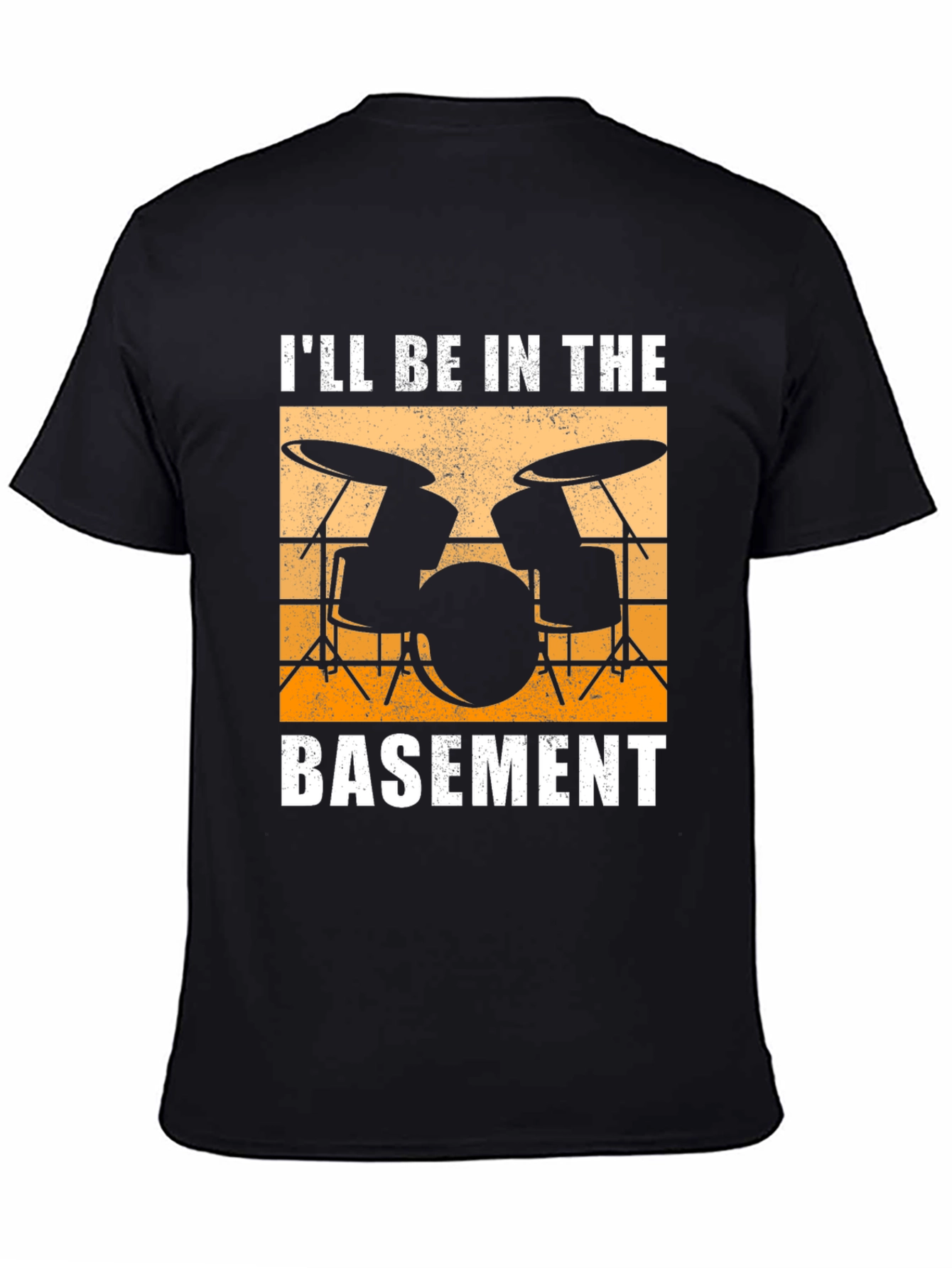 Ill Be In The Basement Drum Set T-Shirt