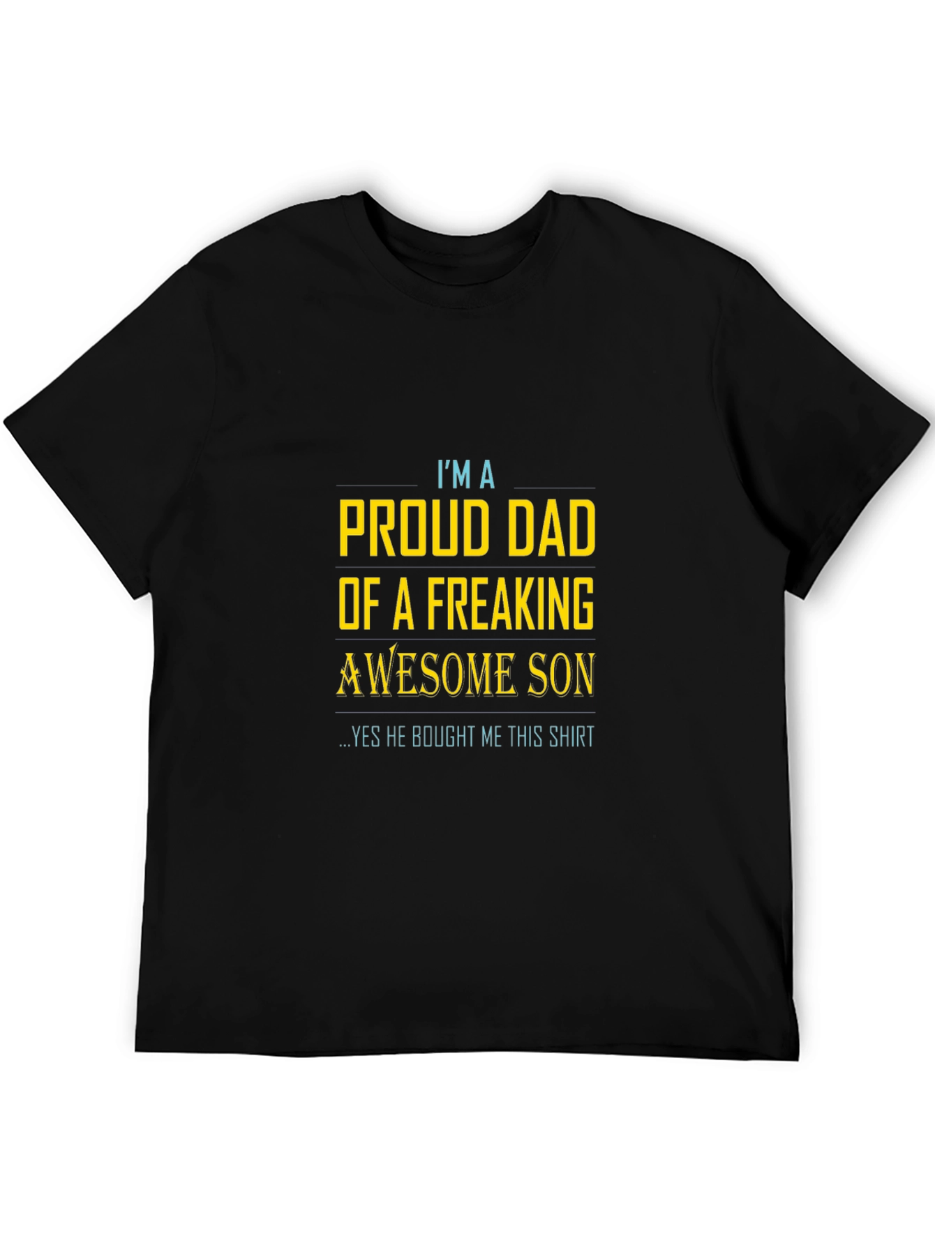 Proud Dad of Awesome Son T-Shirt - Gift from Son