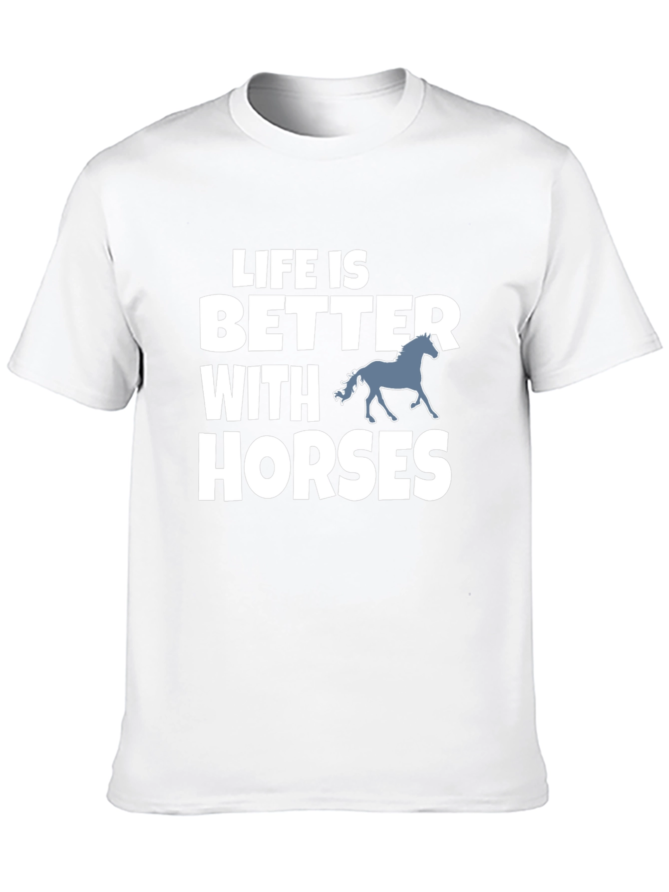 Life is Better with Horses Graphic Tee