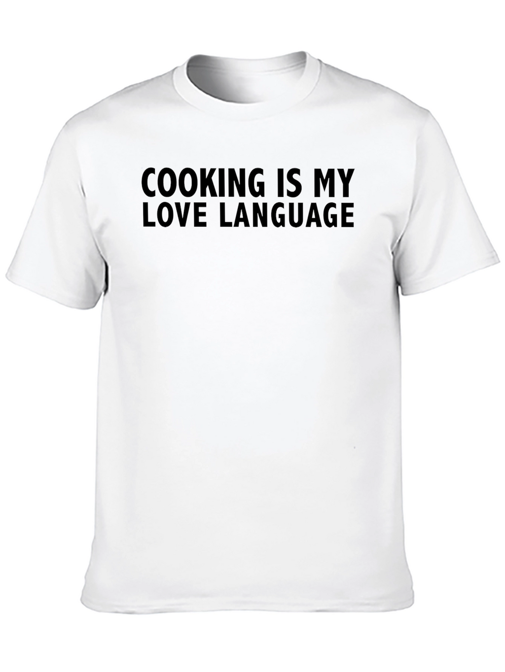 Cooking is My Love Language Graphic T-Shirt