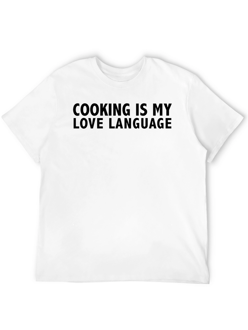 Cooking is My Love Language Graphic T-Shirt