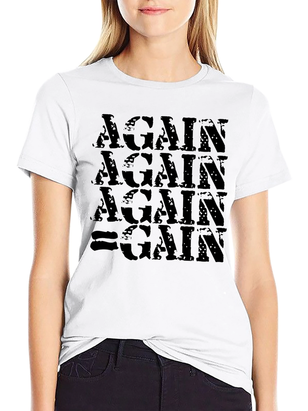 Again Gain T-Shirt - Motivational Gym Workout Tee