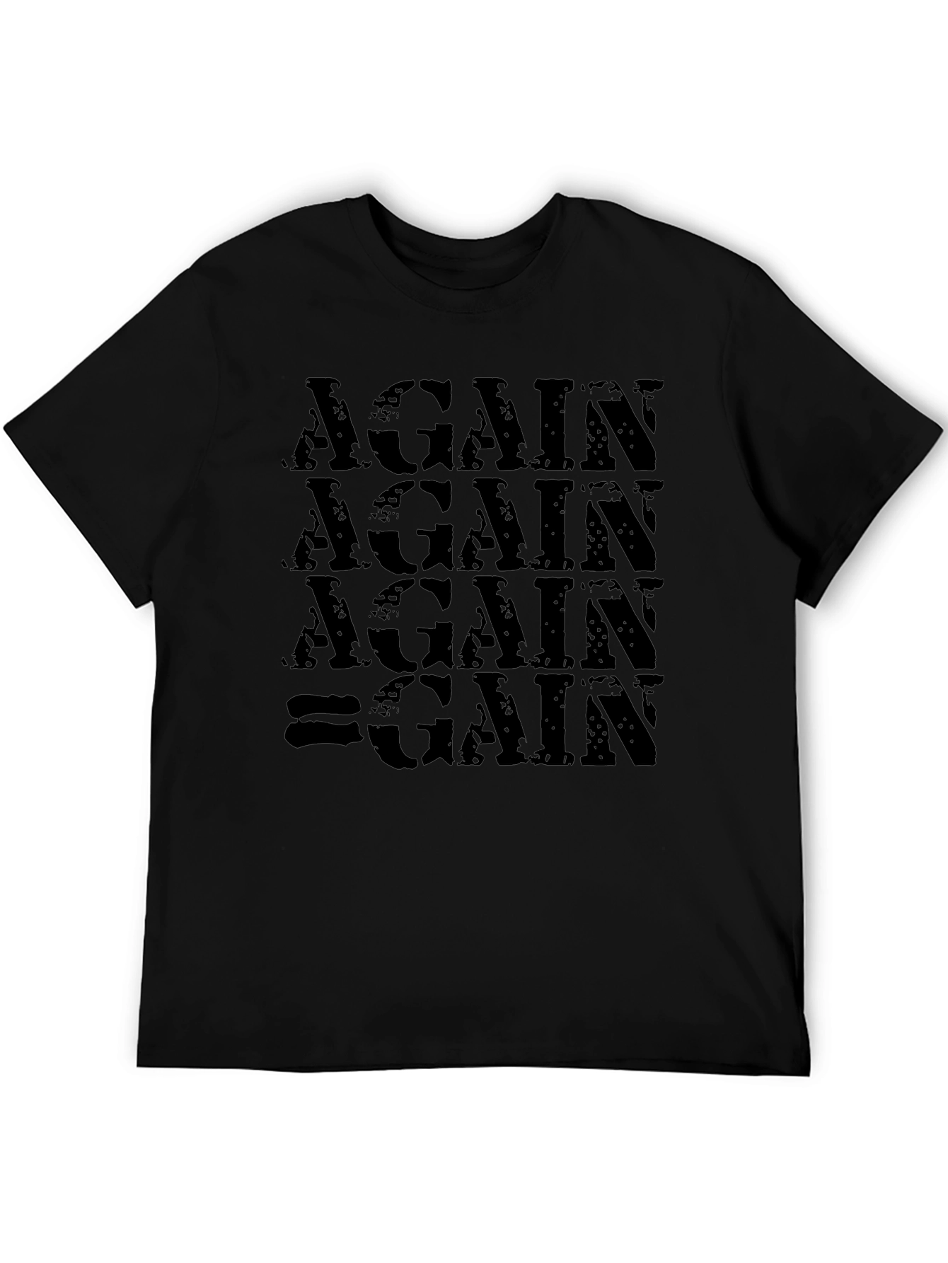 Again Gain T-Shirt - Motivational Gym Workout Tee