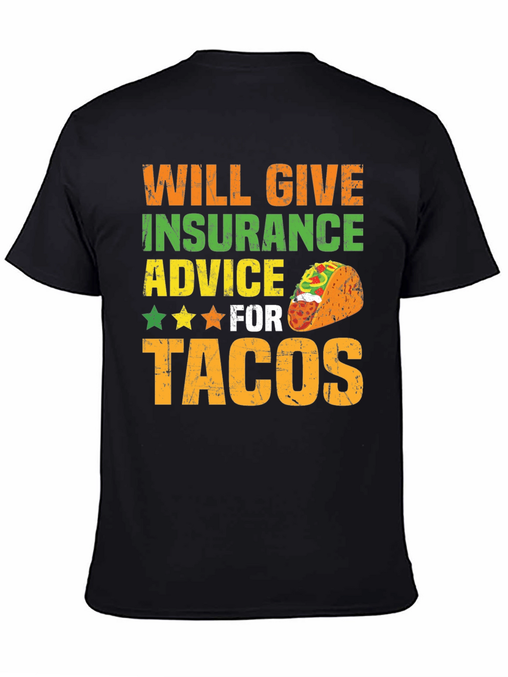 Insurance Advice For Tacos Mens Graphic T-Shirt