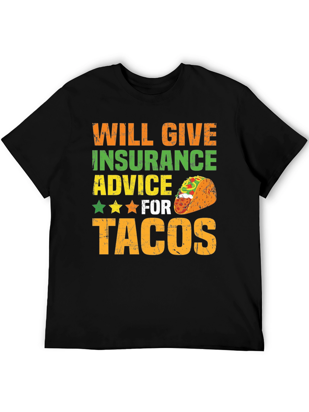 Insurance Advice For Tacos Mens Graphic T-Shirt
