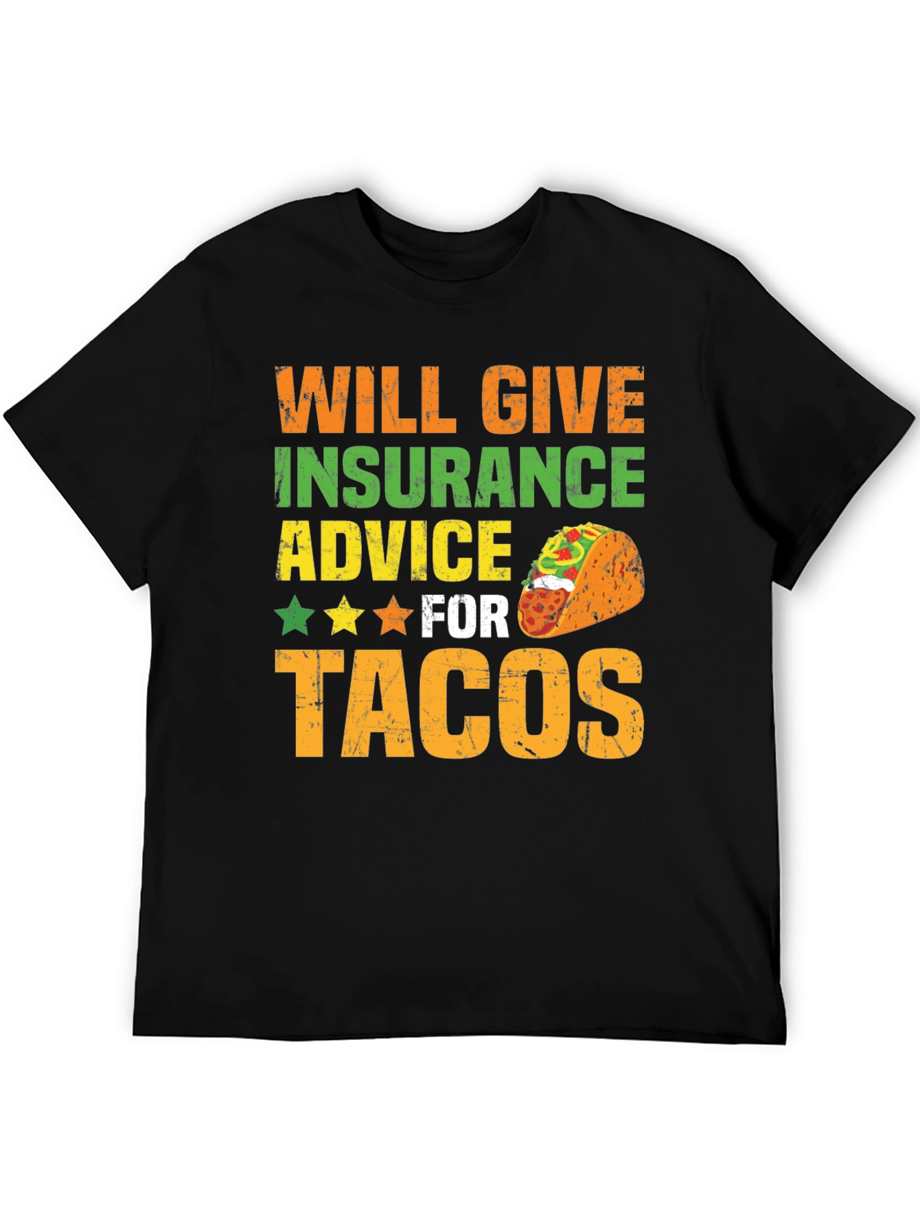 Insurance Advice For Tacos Mens Graphic T-Shirt