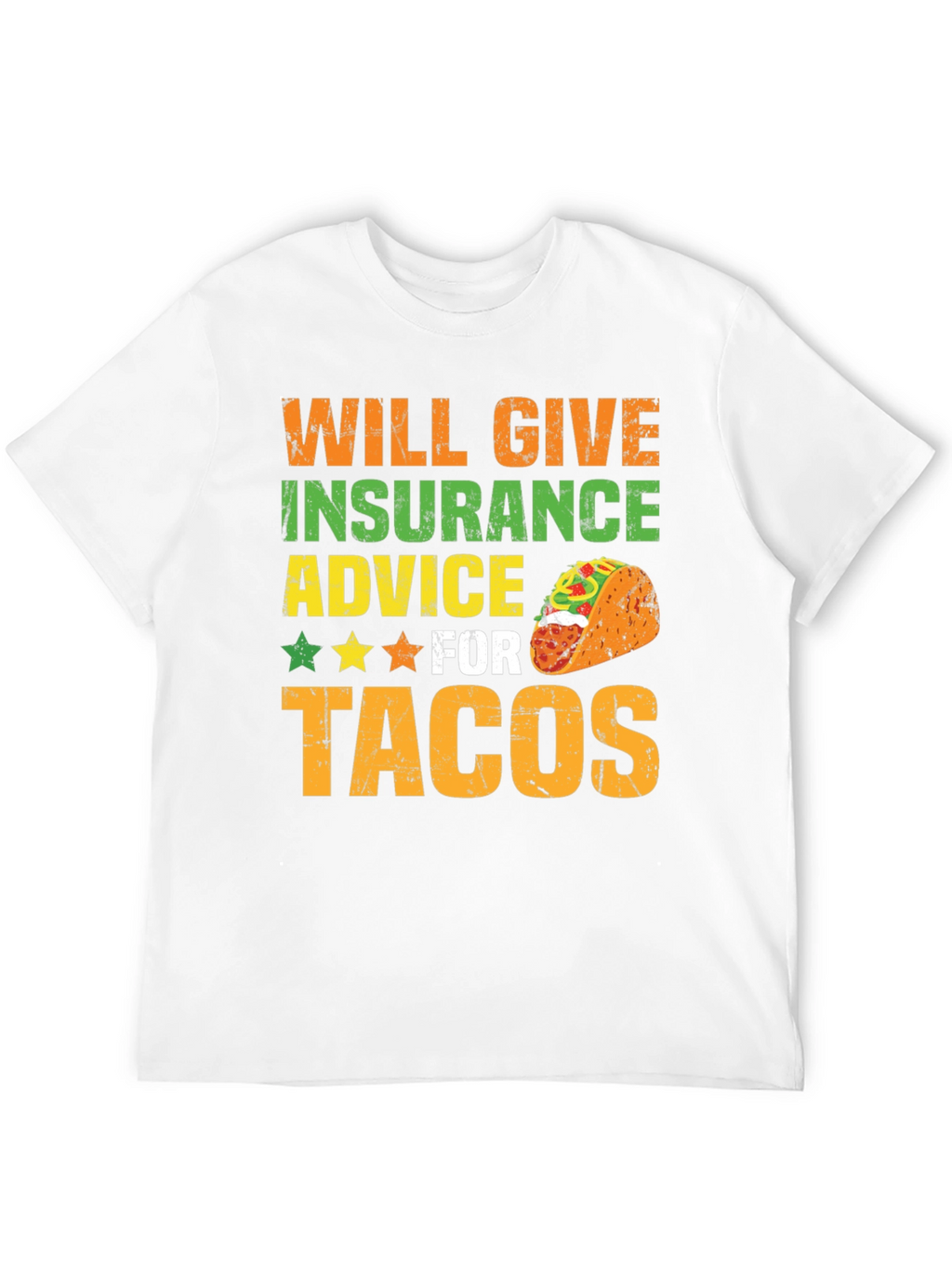 Insurance Advice For Tacos Mens Graphic T-Shirt