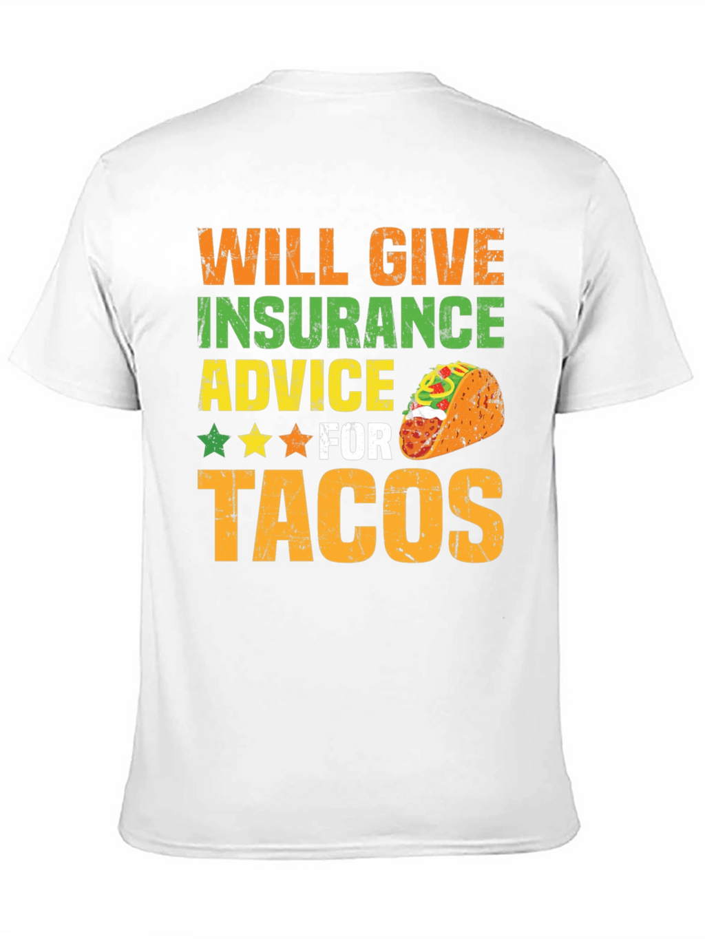 Insurance Advice For Tacos Mens Graphic T-Shirt