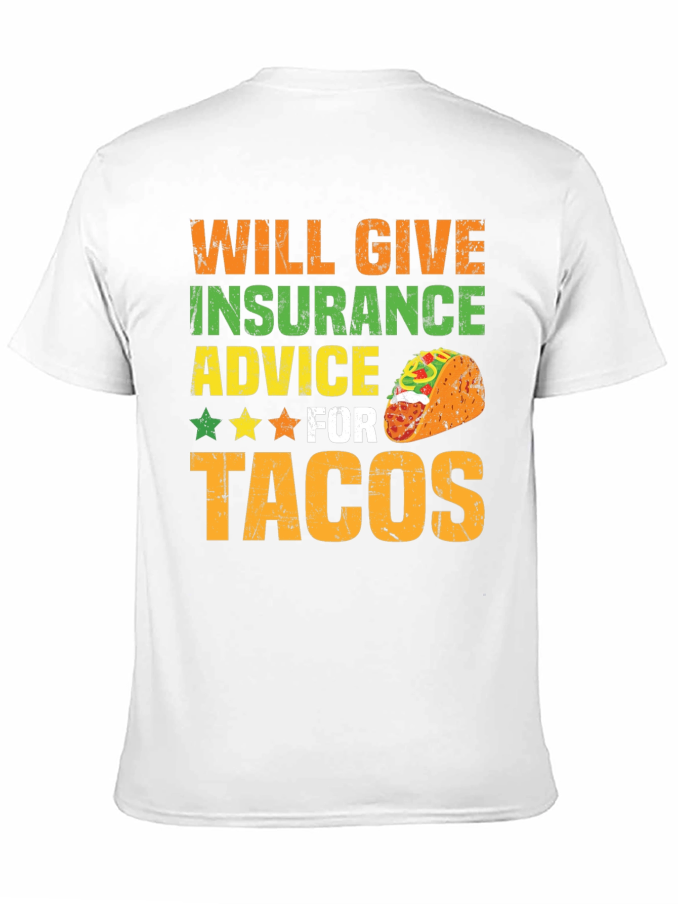 Insurance Advice For Tacos Mens Graphic T-Shirt
