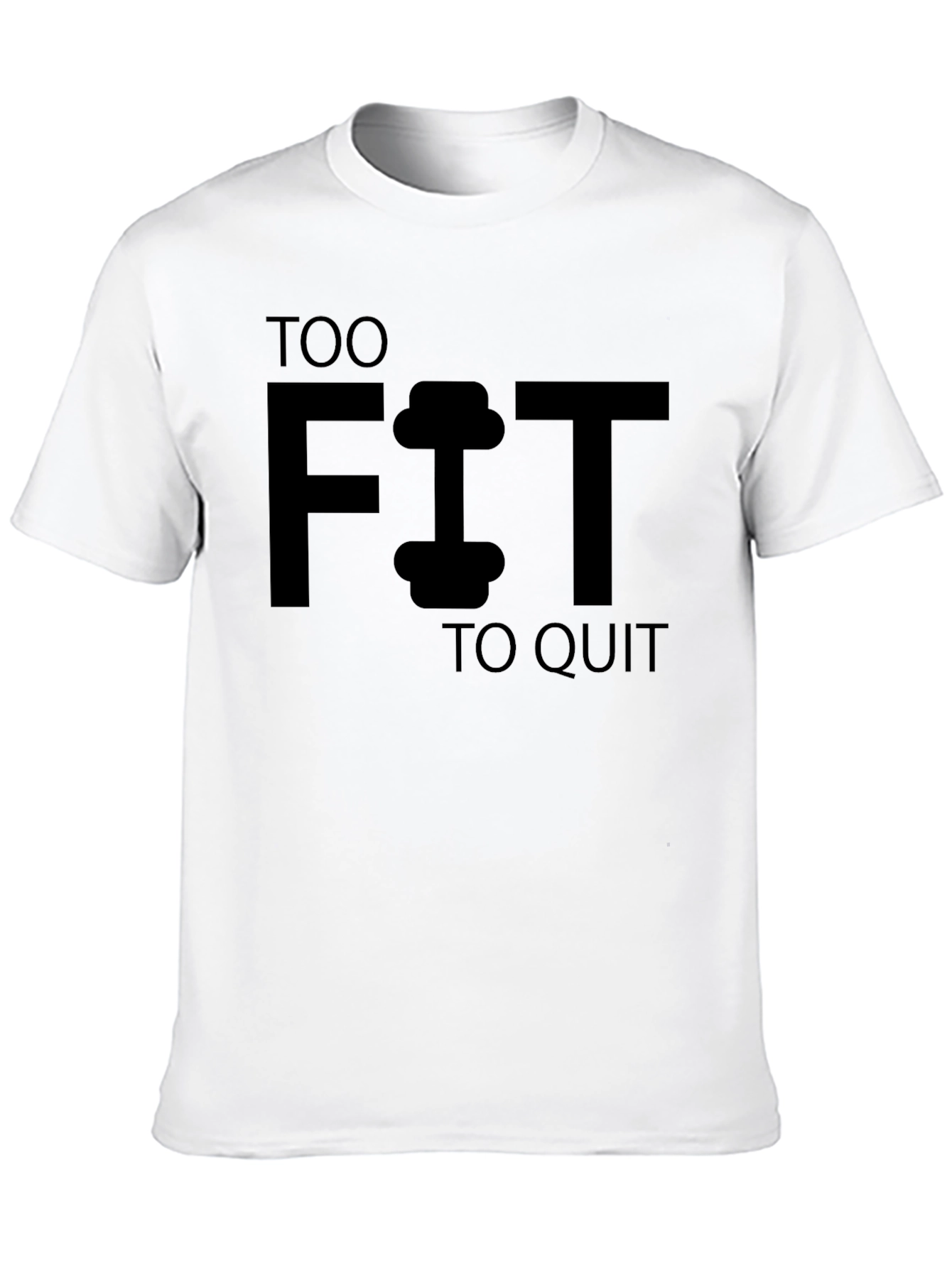 Too Fit To Quit Black Graphic Tee