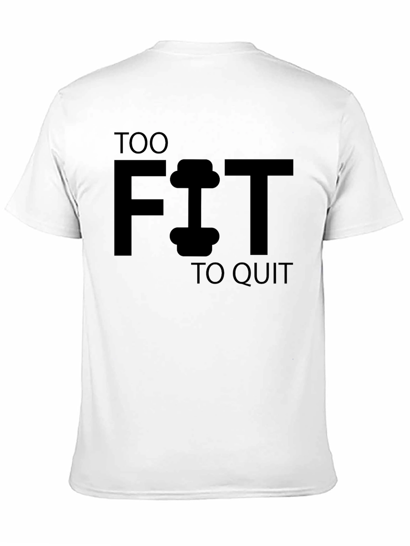 Too Fit To Quit Black Graphic Tee