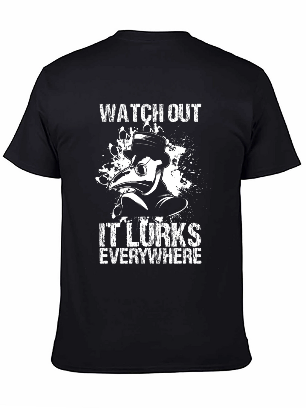 Plague Doctor Graphic T-Shirt - Watch Out!