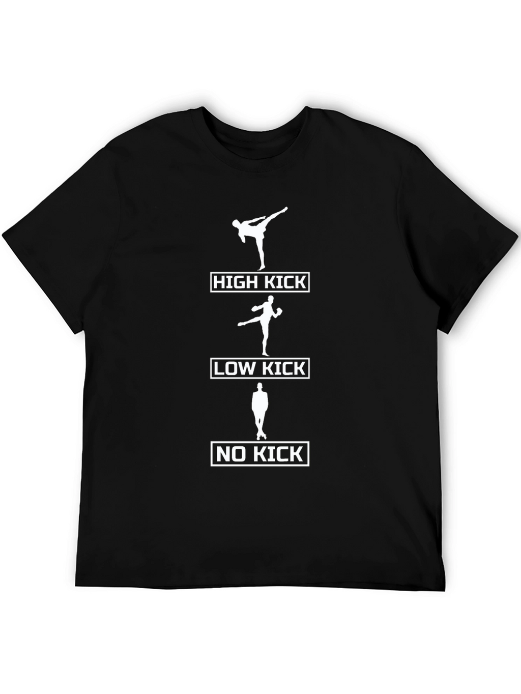 High Low No Kick Funny Martial Arts T-Shirt