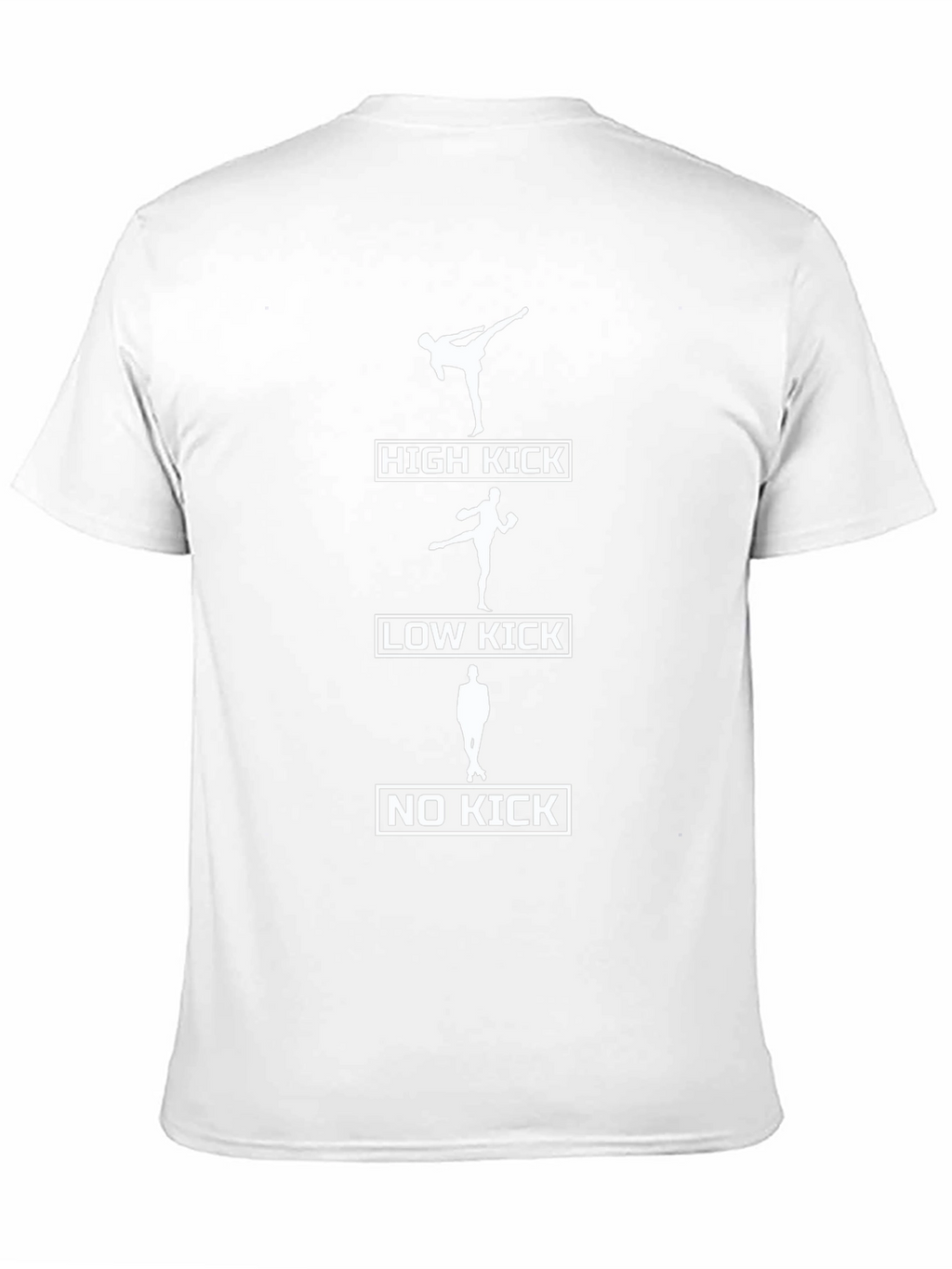 High Low No Kick Funny Martial Arts T-Shirt