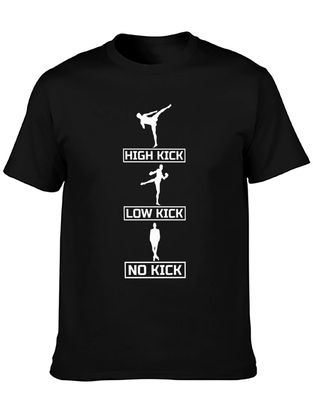 High Low No Kick Funny Martial Arts T-Shirt