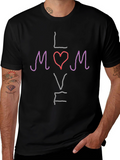 Love Mom T-Shirt - Cute Mothers Day Gift