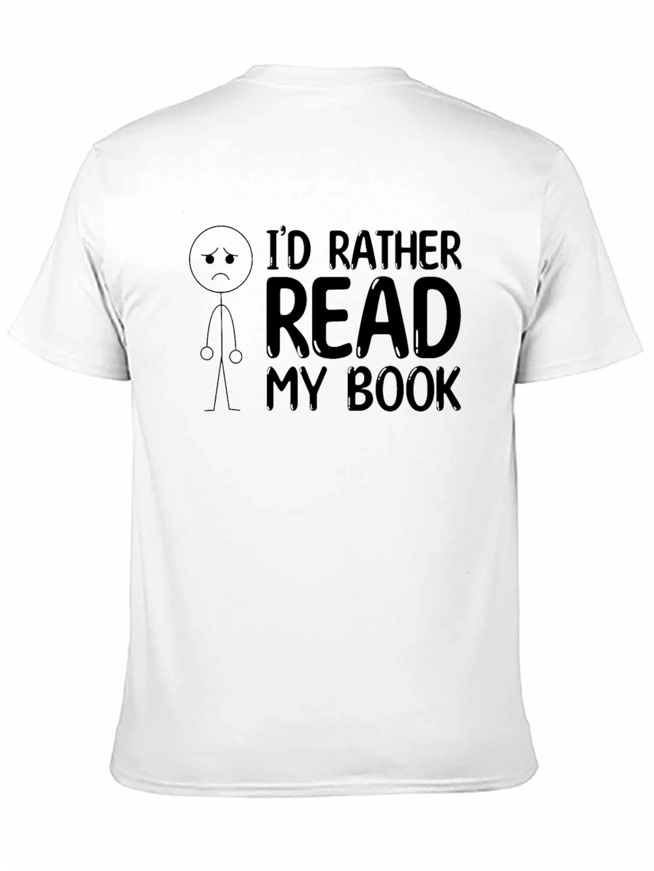Id Rather Read My Book Graphic T-Shirt