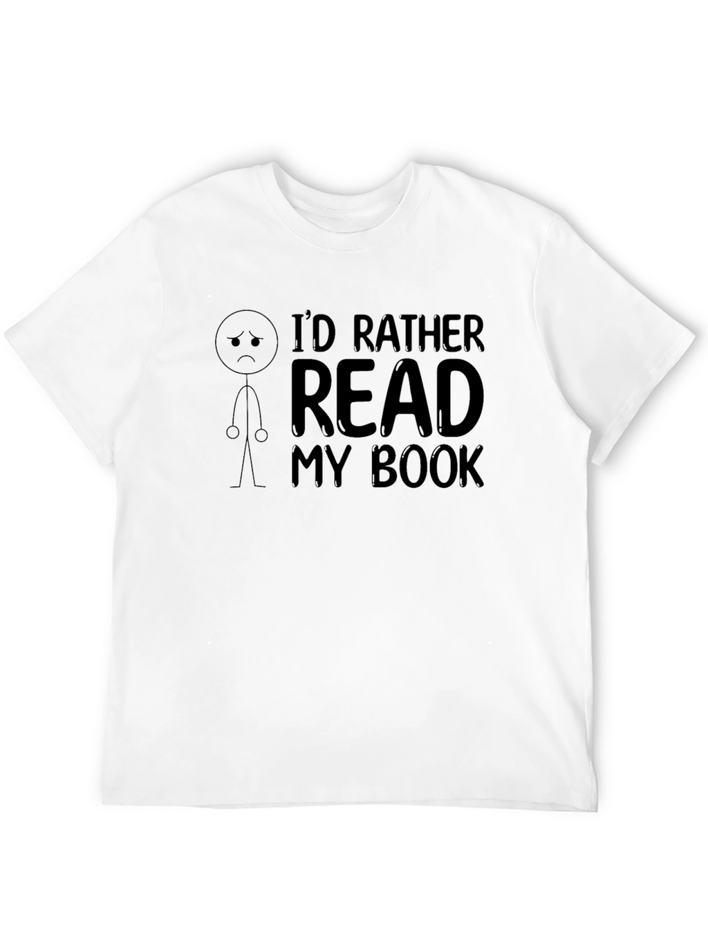 Id Rather Read My Book Graphic T-Shirt