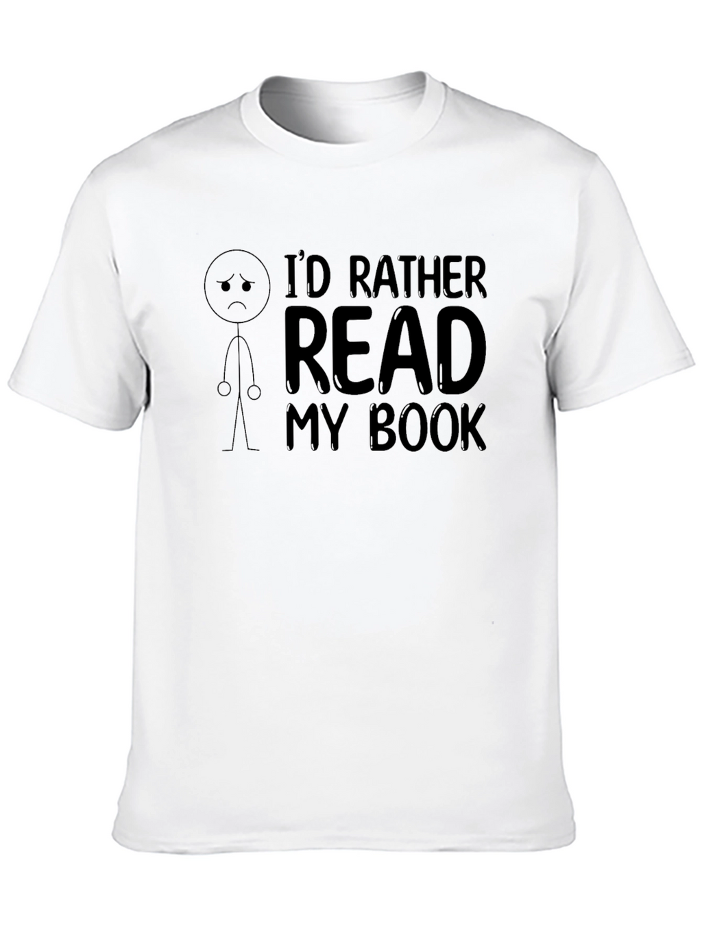 Id Rather Read My Book Graphic T-Shirt